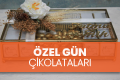 Söz-Nişan-Özel Gün Çikolataları